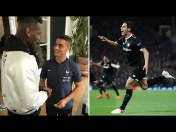 Video: Wissam Ben Yedder Brilliantly Trolls Paul Pogba